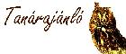 Tan�raj�nl�  -  www.tanarajanlo.hu